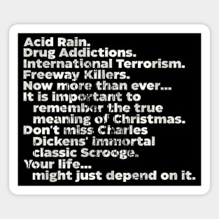 ACID RAIN... Scrooged Quote Magnet